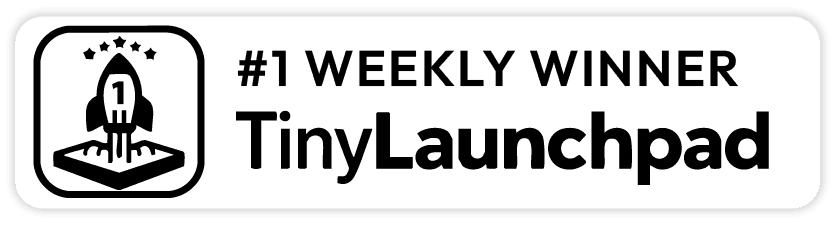 TinyLaunchpad Top 1 Weekly Winner badge